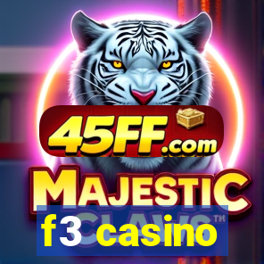 f3 casino